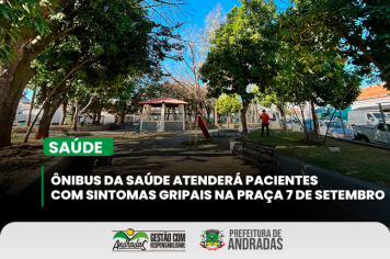 Consultório Móvel de Saúde atenderá na Praça 7 de Setembro 