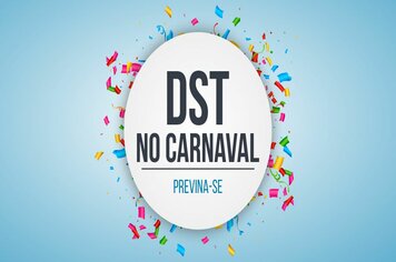 AS VÉSPERAS DO CARNAVAL SECRETARIA DE SAÚDE DISTRIBUI PRESERVATIVOS E REALIZA TESTES RÁPIDOS