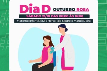 SAÚDE PROMOVE DIA D DA MULTIVACINAÇÃO E DO OUTUBRO ROSA NESTE SÁBADO, 21 DE OUTUBRO