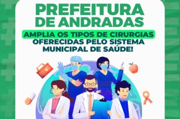 PREFEITURA DE ANDRADAS AMPLIA OS TIPOS DE CIRURGIAS OFERECIDAS PELO SISTEMA MUNICIPAL DE SAÚDE