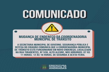 COORDENADORIA MUNICIPAL DE TRÂNSITO ESTÁ FUNCIONANDO EM NOVO ENDEREÇO!