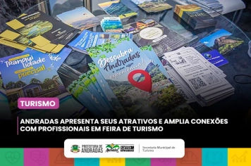 Turismo de experiência coloca Andradas em evidência e abre novas oportunidades para o município