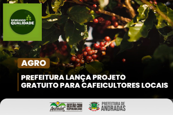 Prefeitura lança Projeto Semeando Qualidade