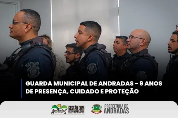 Guarda Municipal de Andradas completa 9 anos