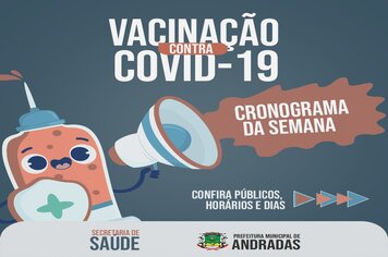 PREFEITURA DE ANDRADAS INTENSIFICA VACINAÇÃO CONTRA A COVID-19 NA PRÓXIMA SEMANA