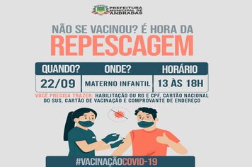 ATENÇÃO! ÚLTIMA CHAMADA PARA QUEM TEM 18 ANOS OU MAIS! ANDRADAS PROMOVE REPESCAGEM DA VACINAÇÃO CONTRA A COVID-19