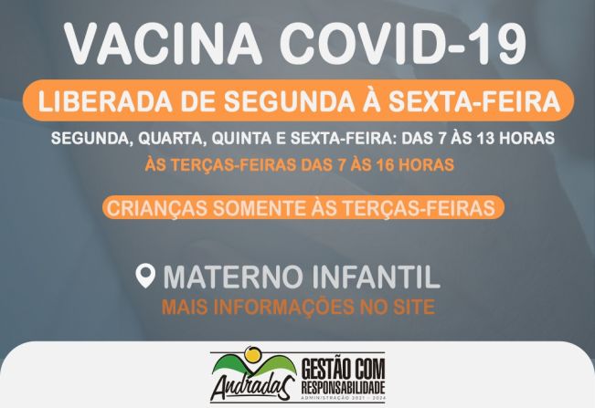 COVID-19: VACINA ESTÁ LIBERADA PARA CRIANÇAS A PARTIR DOS 03 ANOS DE IDADE EM ANDRADAS!