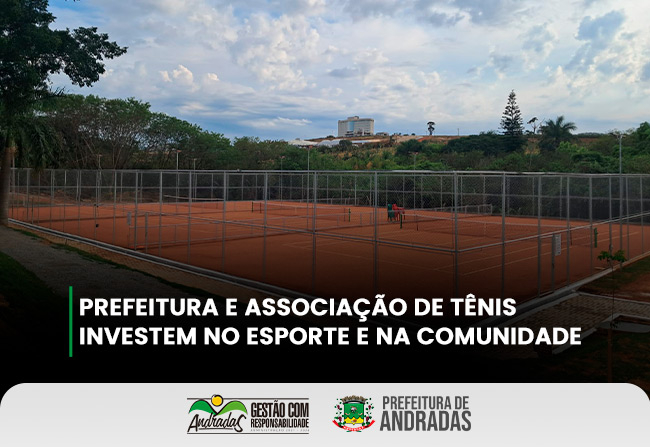 Prefeitura e ATAA inauguram quadras de tênis em Andradas