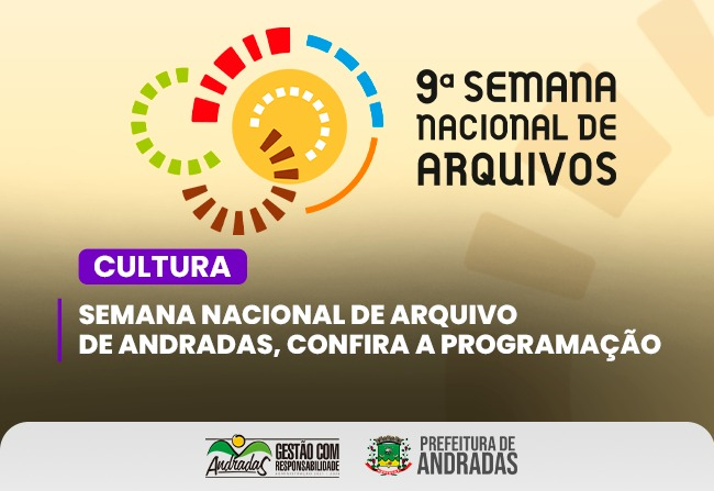 2ª Edição da Semana Nacional de Arquivos de Andradas