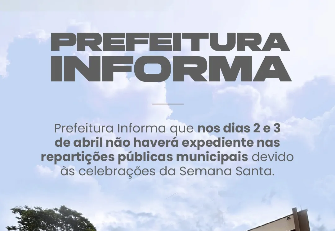 Repartições públicas não funcionam nos dias 2 e 3 de abril devido ao feriado