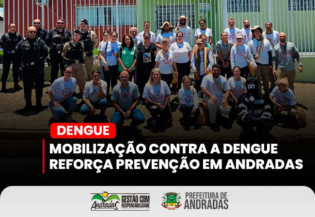 Mutirão reforça ações de combate à dengue em três bairros de Andradas