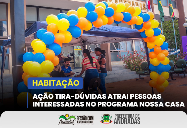 Nossa Casa - primeira ação tira-dúvidas