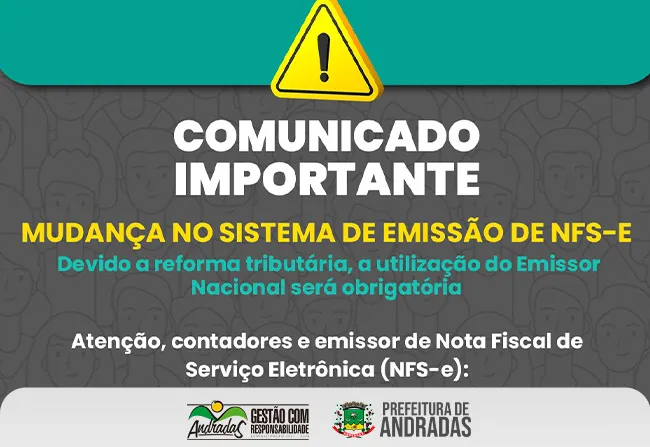 Comunicado Importante - Mudança no Sistema de Emissão de NFS-E