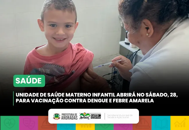 Prefeitura de Andradas realiza Dia D de Vacinação contra Febre Amarela e Dengue neste sábado