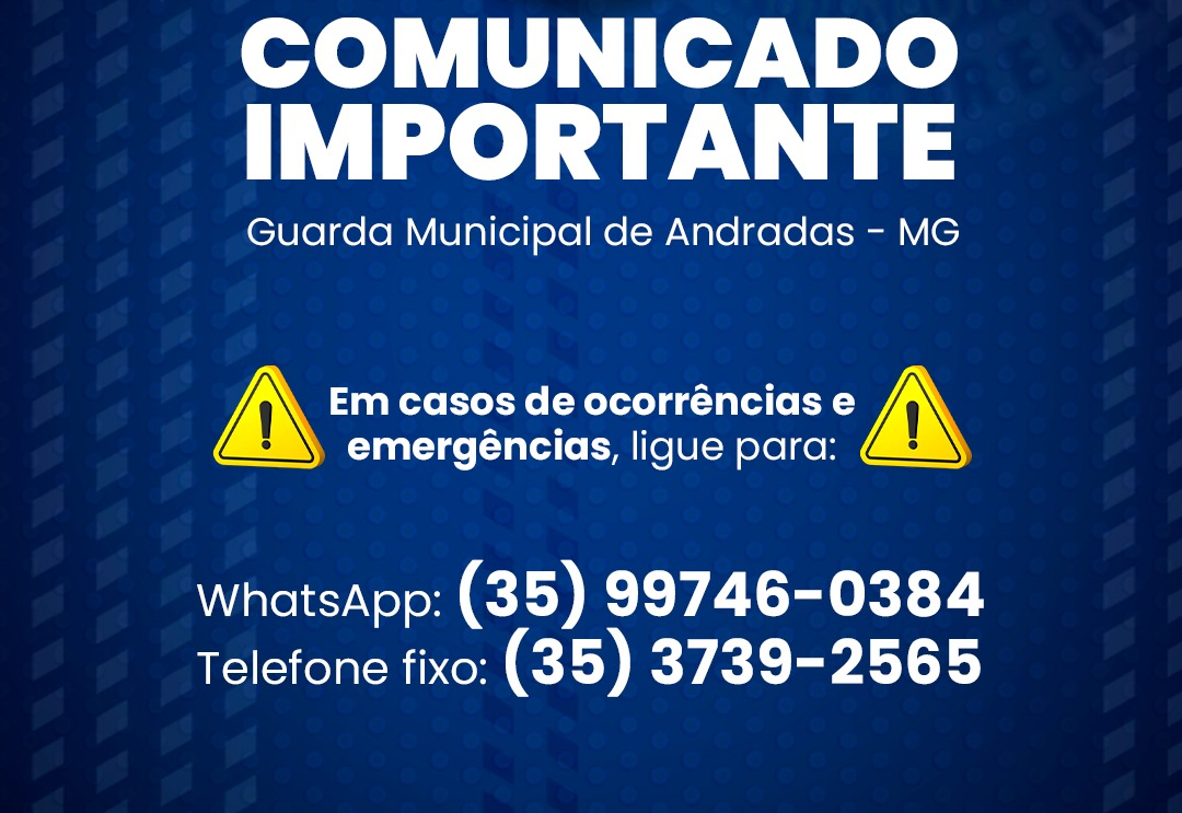 COMUNICADO - GUARDA MUNICIPAL DE ANDRADAS