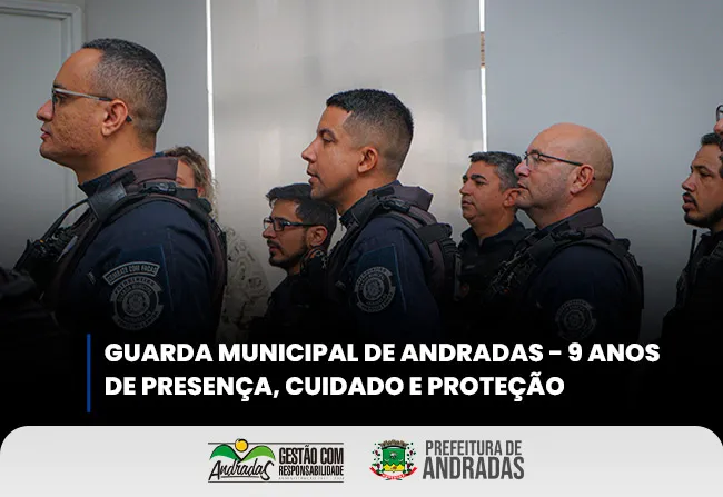 Guarda Municipal de Andradas completa 9 anos