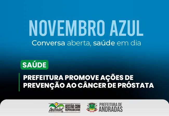 Andradas reforça cuidados com a saúde do homem no Novembro Azul