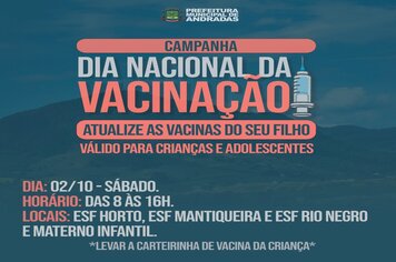 ATENÇÃO! DIA NACIONAL DA VACINAÇÃO: ATUALIZE AS VACINAS DO SEU FILHO!