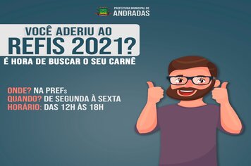 REFIS: CONTRIBUINTES DEVEM RETIRAR OS CARNÊS NA PREFEITURA