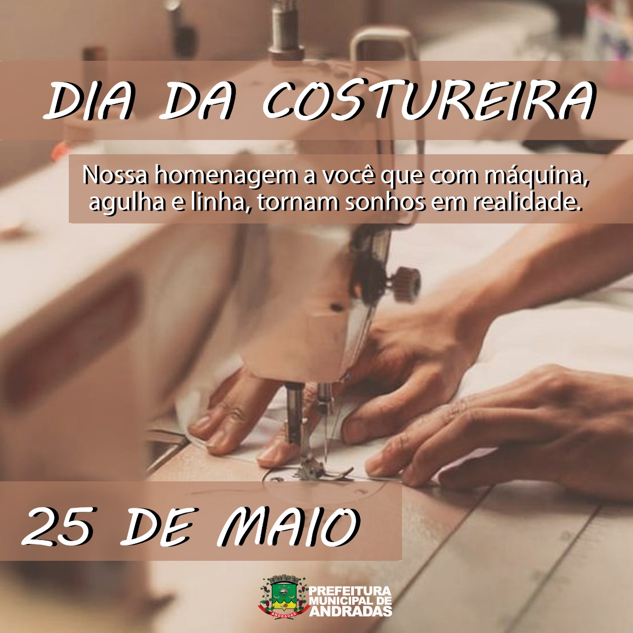 25 DE MAIO DIA DA COSTUREIRAS